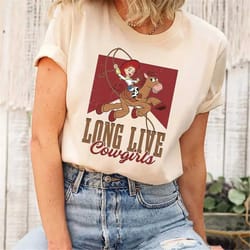 disney toy story group shirt, toy story jessie long live cowgirls shirt, disneyland shirt,magic kingdom,woody buzz light