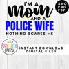 MR-168202321045-instant-download-cut-file-svg-im-a-mom-and-a-police-image-1.jpg
