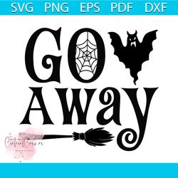 halloween go away svg, halloween svg, best halloween svg, halloween bat svg