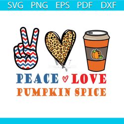 peace love pumpkin spice svg, halloween svg, pumpkin svg, pumpkin spice svg