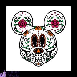 day of the dead svg, disney svg, mickey svg, mickey mouse svg, skull svg, mickey skull svg, disneyland svg, disney movie