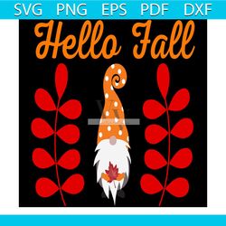 hello fall svg, thanksgiving svg, gnome svg, happy thanksgiving svg, 1st thanksgiving svg