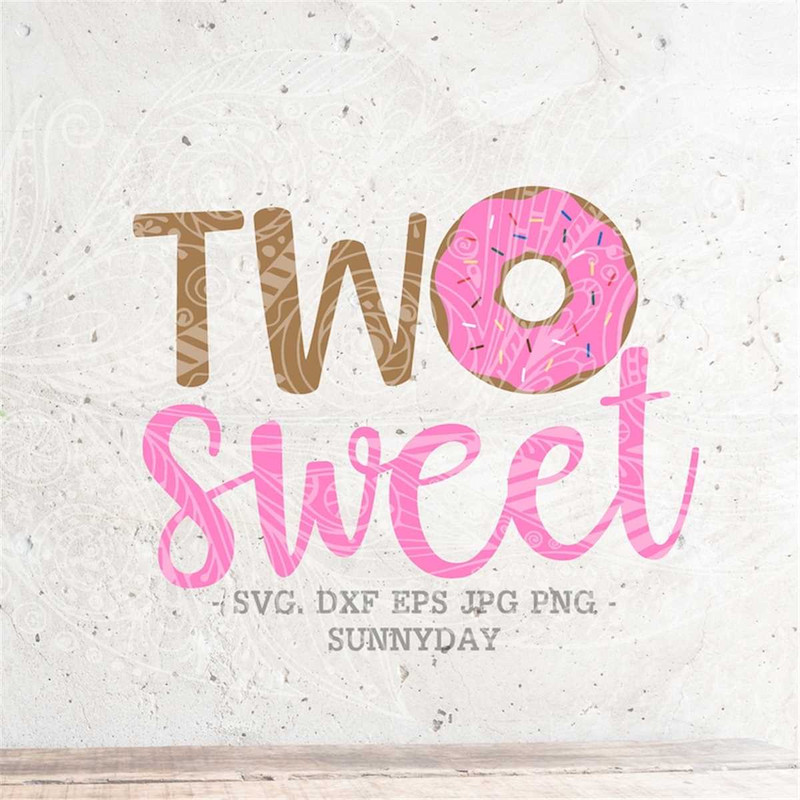 MR-178202382444-two-sweet-svgdonut-svg-file2nd-second-birthday-party-dxf2-image-1.jpg