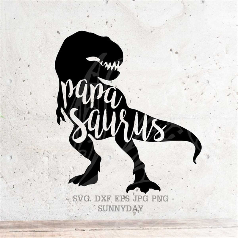 MR-178202385154-papa-saurus-svg-file-dxf-silhouette-print-vinyl-cricut-cutting-image-1.jpg