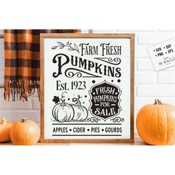 farm fresh pumpkins svg, farmhouse autumn svg, farmhouse fall svg, rustic autumn sign svg, rustic pumpkin sign svg, rust