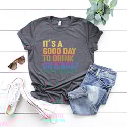 boat vacation shirt, it's a good day to drink on a boat shirt, cruise shirt, family carnival cruise vacation, summer bea