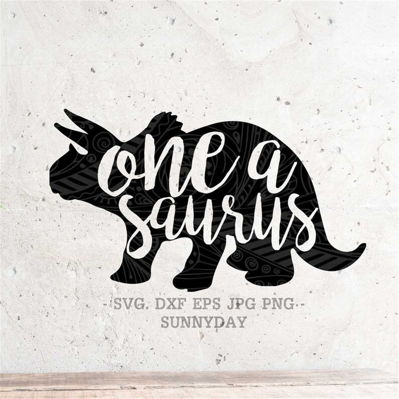 MR-178202391442-one-a-saurus-svg-file-dxf-silhouette-print-vinyl-cricut-image-1.jpg