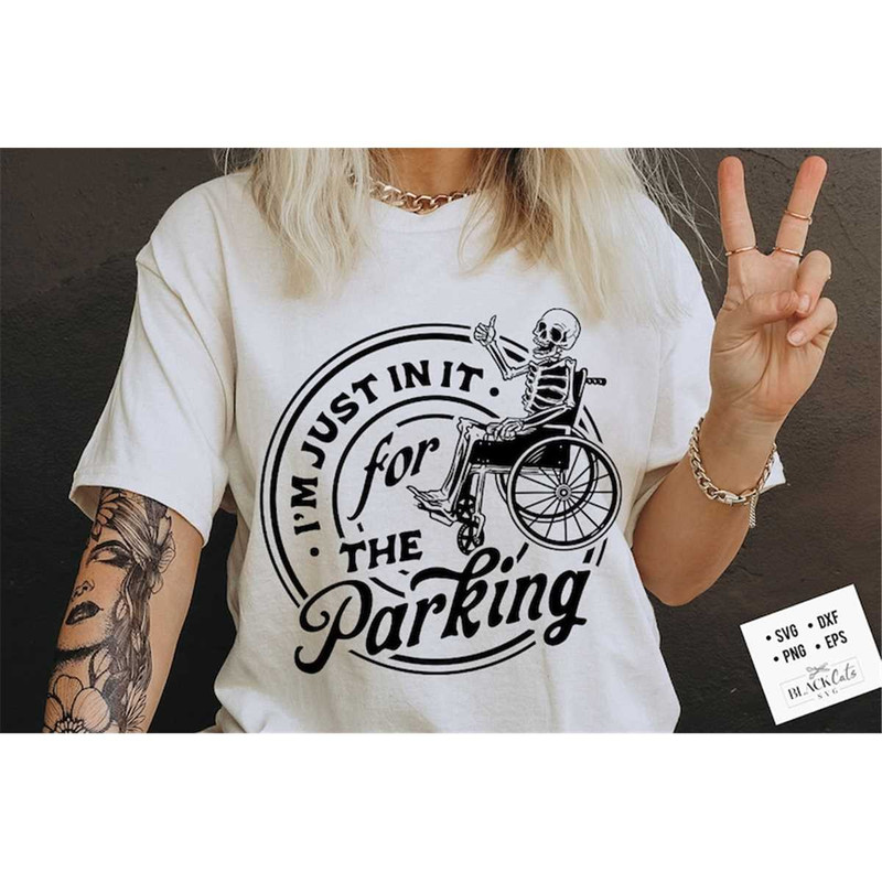 MR-178202394155-im-just-in-it-for-the-parking-svg-sarcastic-special-image-1.jpg