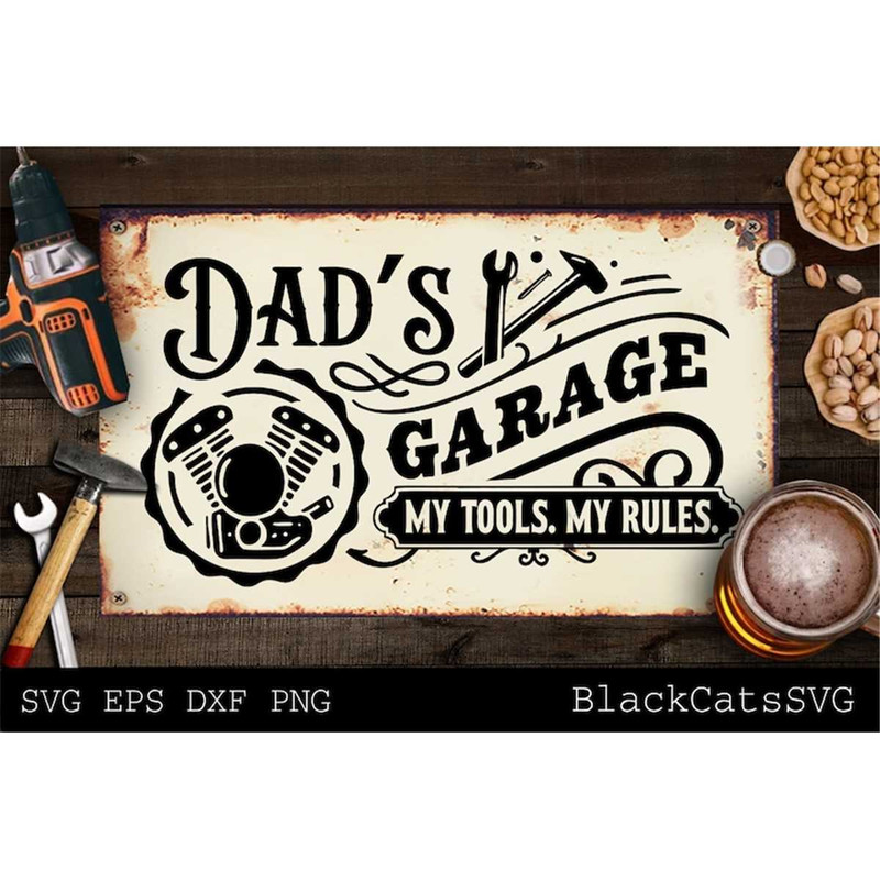MR-178202310244-dads-garage-svg-my-tools-my-rules-svg-garage-svg-dads-image-1.jpg