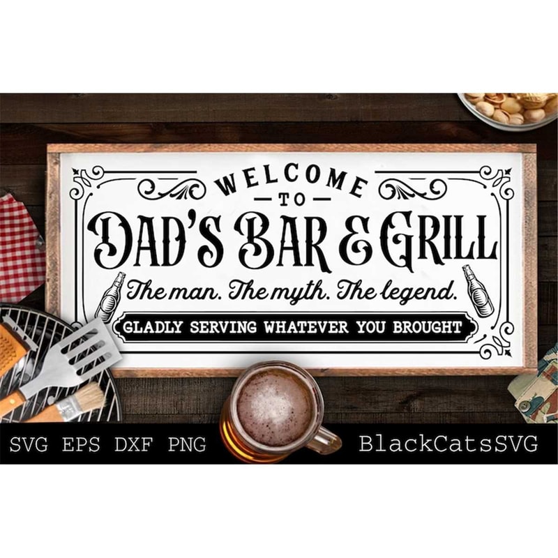 MR-1782023102723-welcome-to-dads-bar-and-grill-svg-grilling-svg-bbq-svg-image-1.jpg
