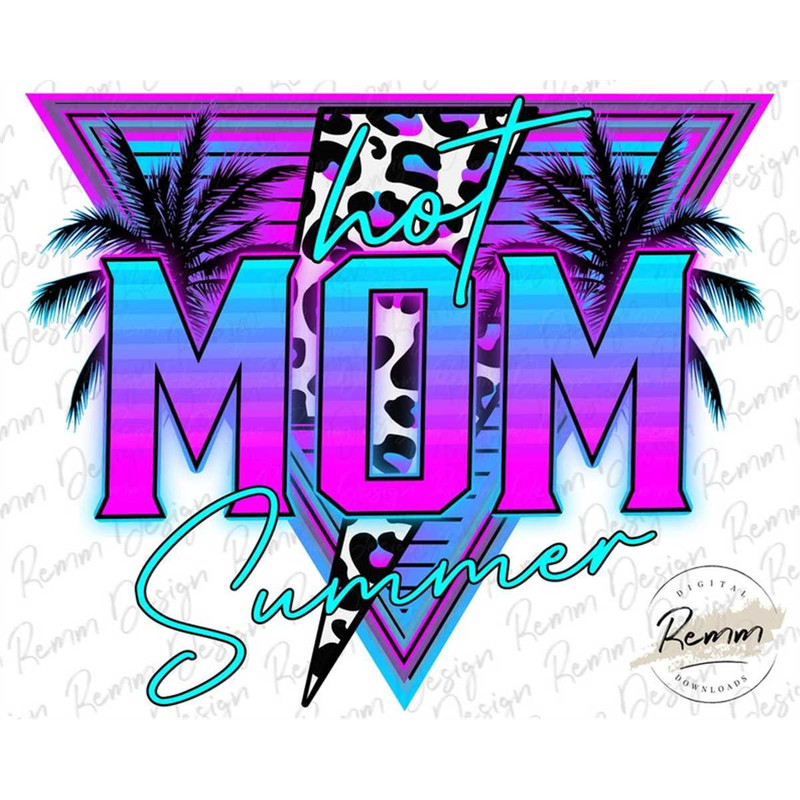 MR-1782023104119-hot-mom-summer-png-neon-summer-beach-designs-retro-image-1.jpg