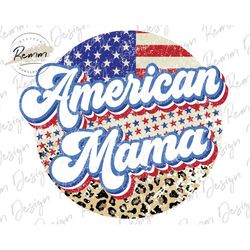 american mama leopard png, retro png, 4th of july png, leopard png, patriotic sublimation design, america png, sublimati