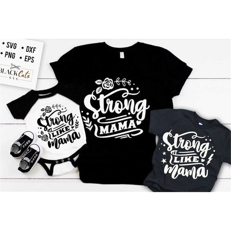 MR-178202310573-strong-like-mama-svg-strong-mama-svg-mama-and-me-svg-mama-image-1.jpg