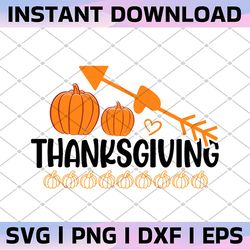 fall pumpkin svg, pumpkin svg, thanksgiving svg, pumpkin clipart, thanksgiving svg, autumn svg, cut file cricut