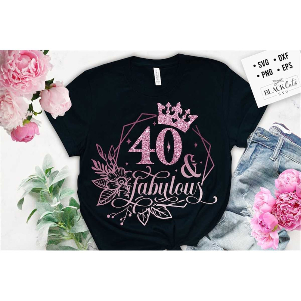 MR-178202312440-40-and-fabulous-svg-40th-birthday-40-fabulous-cut-file-image-1.jpg