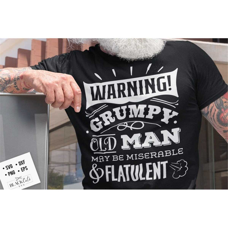 MR-178202312186-warning-grumpy-old-man-may-be-miserable-and-flatulent-svg-image-1.jpg