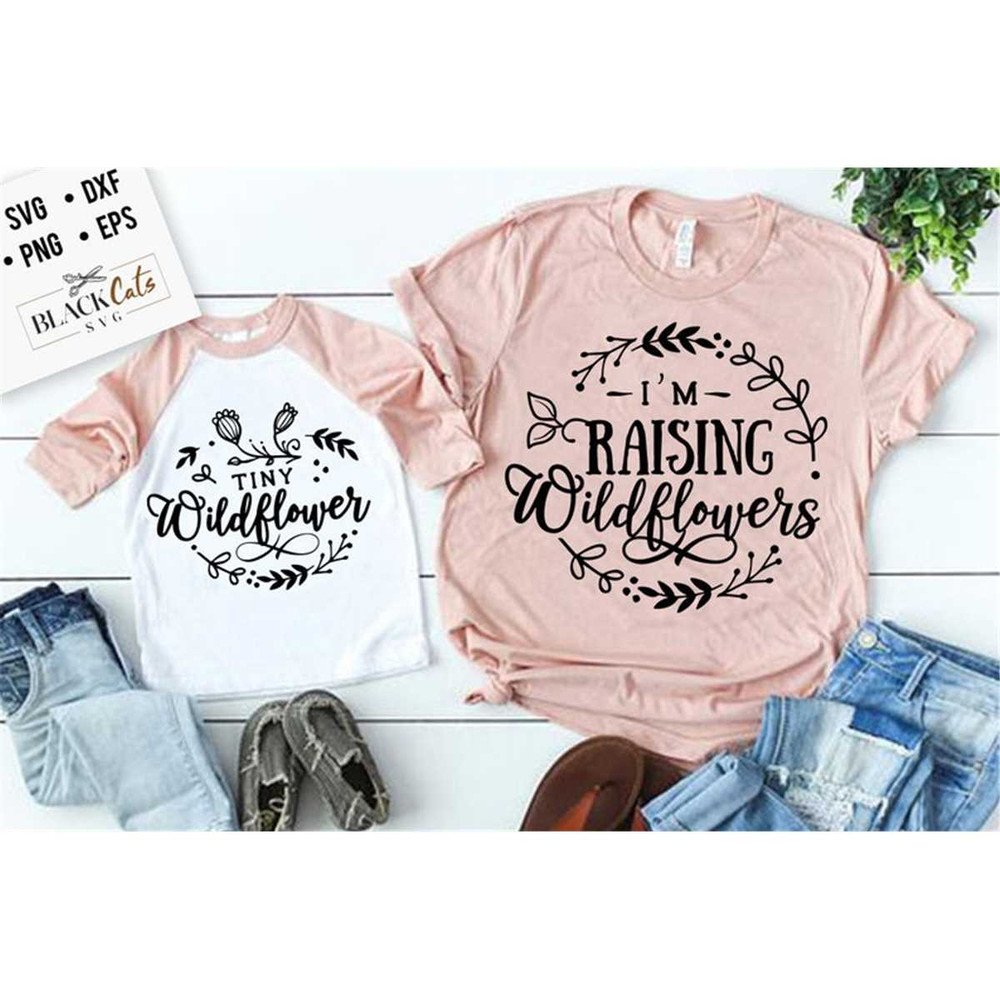 MR-1782023125057-im-raising-wildflowers-svg-tiny-wildflower-svg-mama-and-image-1.jpg