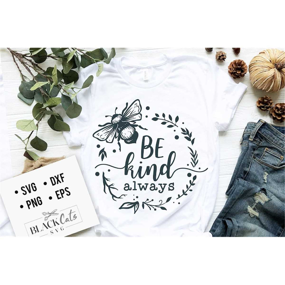 MR-178202313039-be-kind-always-svg-kindness-svg-inspirational-svg-kind-cut-image-1.jpg