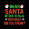 MR-178202313811-dear-santa-before-i-explain-how-much-do-you-know-svg-santa-image-1.jpg