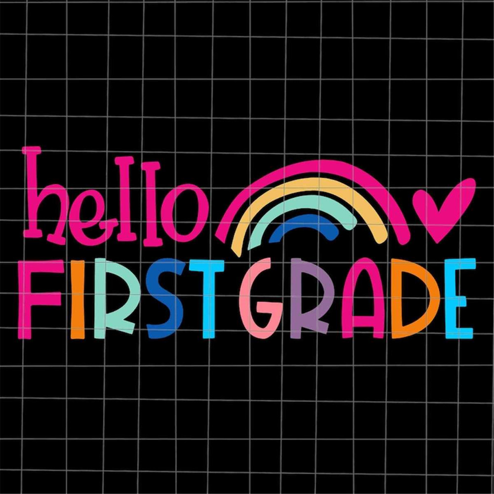MR-178202313591-hello-first-grade-rainbow-svg-1st-first-day-of-school-svg-image-1.jpg