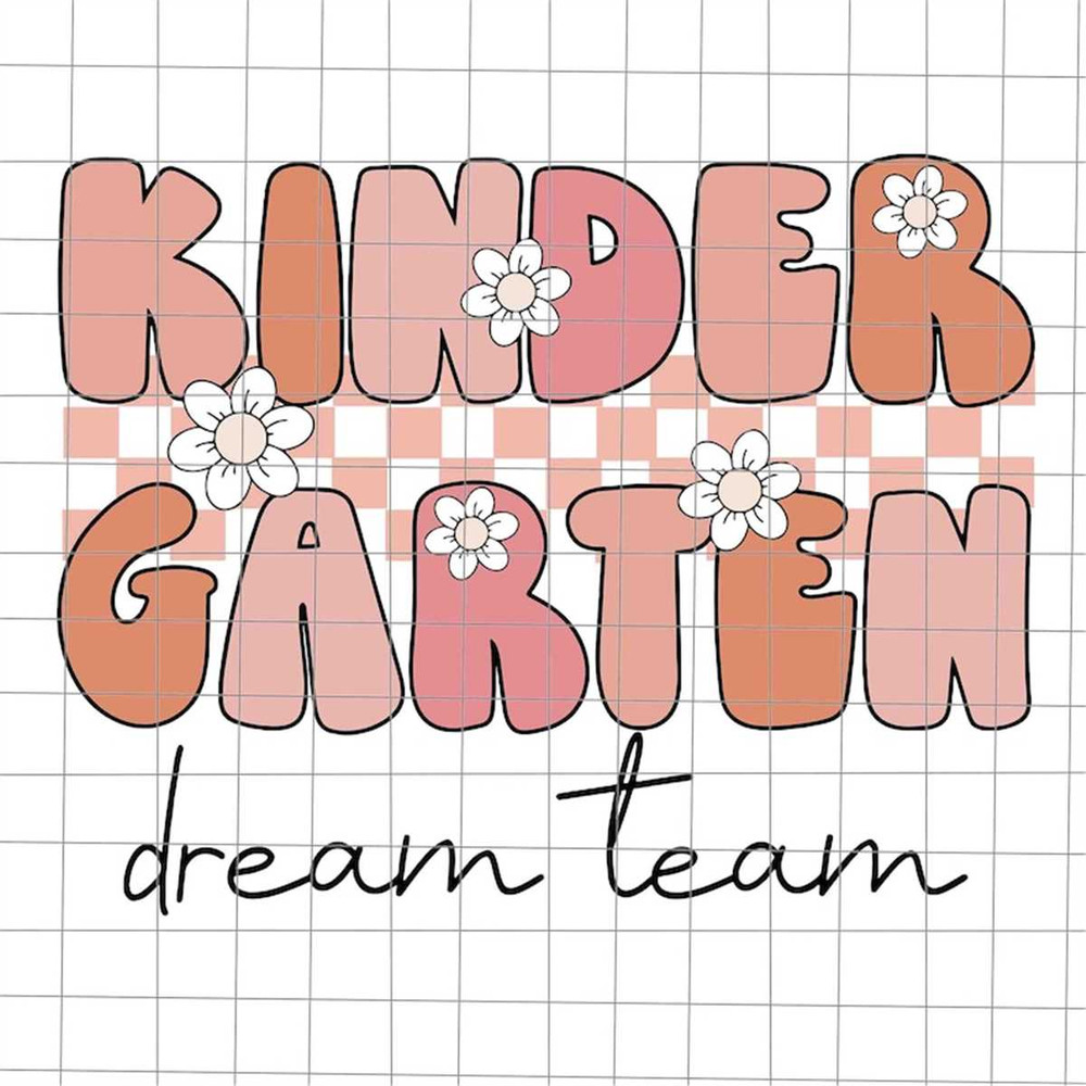 MR-178202314246-kindergarten-dream-team-retro-svg-teacher-quote-svg-back-to-image-1.jpg