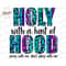 MR-1782023145740-holy-with-a-hint-of-hood-png-pray-with-me-dont-play-with-image-1.jpg