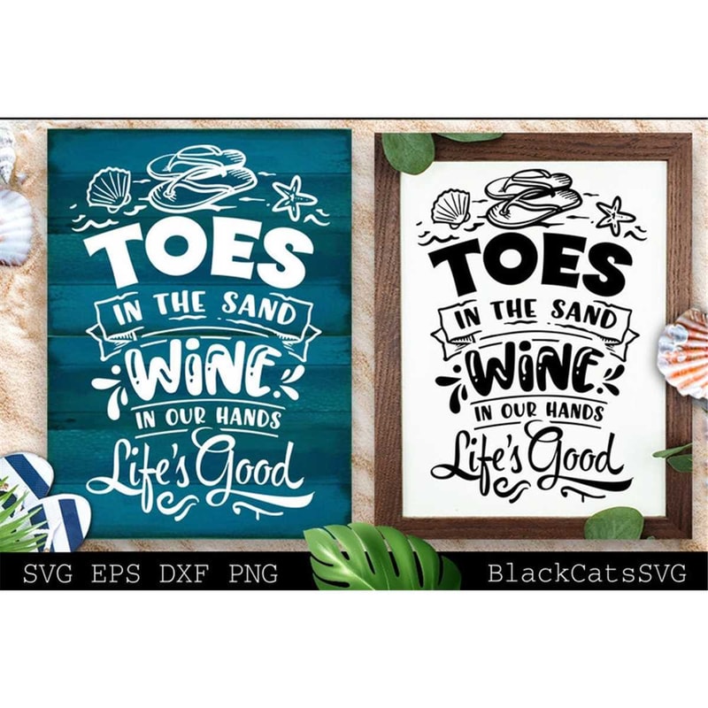 MR-178202315044-toes-in-the-sand-wine-in-our-hands-svg-beach-svg-summer-svg-image-1.jpg