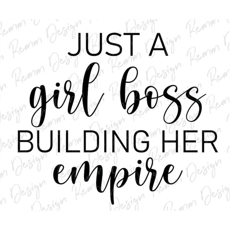 MR-178202315105-just-a-girl-boss-building-her-empire-svg-girl-boss-svg-image-1.jpg
