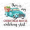 MR-1782023154143-christmas-movie-watching-shirt-png-sublimation-instant-image-1.jpg