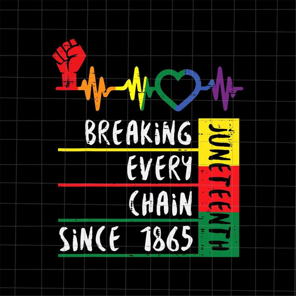 MR-178202316558-breaking-every-chain-since-1865-svg-leaders-black-juneteenth-image-1.jpg