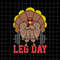 MR-1782023172512-leg-day-svg-deadlifting-turkey-thanksgiving-svg-gymer-image-1.jpg
