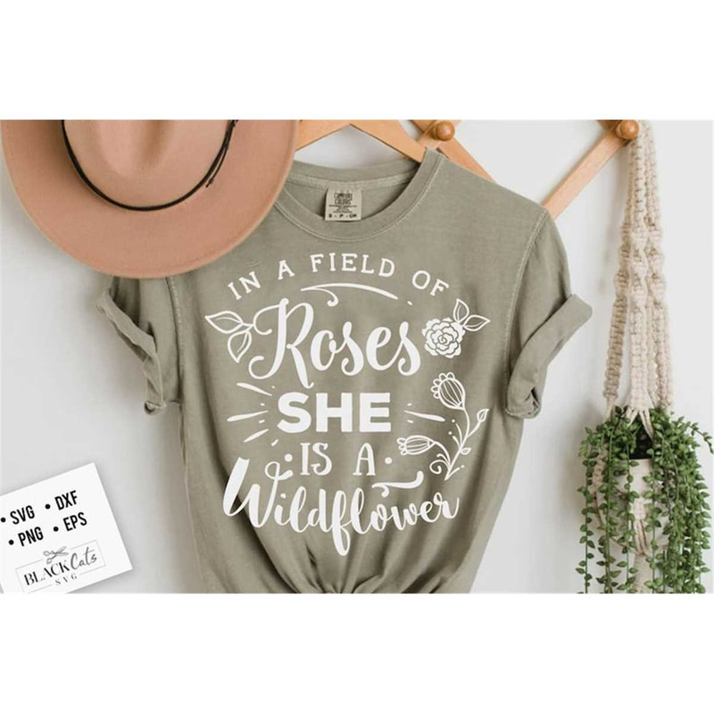 MR-178202317553-in-a-field-of-roses-she-is-a-wildflower-svg-garden-svg-image-1.jpg