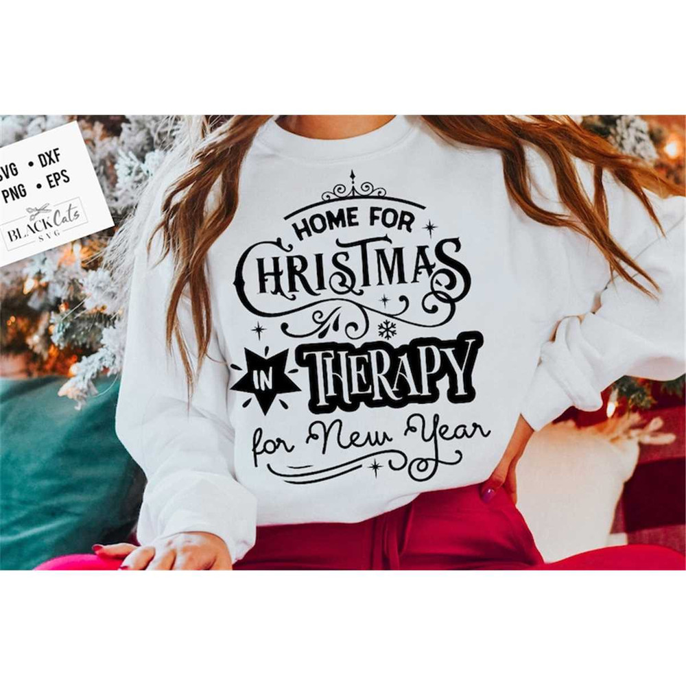 MR-178202318921-home-for-christmas-in-therapy-for-new-year-svg-funny-image-1.jpg