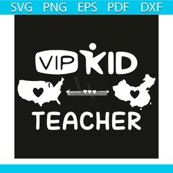 VIPKid Teacher Svg, Trending Svg, VIPKid Svg, Teacher Svg, Education Svg, America Svg, China Svg, American Kids Svg, Chi