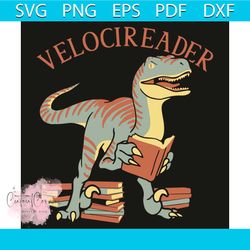 velocireader svg, trending svg, dinosaur svg, book svg, reader svg, velociraptor svg, book readers svg, book lovers svg,