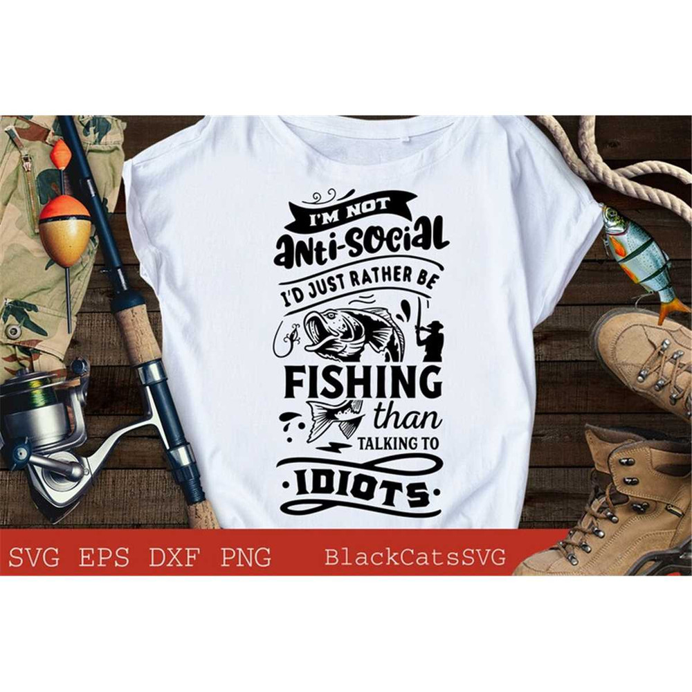MR-1782023184325-im-not-antisocial-id-just-rather-be-fishing-svg-image-1.jpg