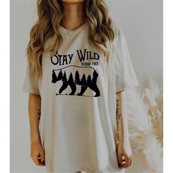 bear outfit shirt, stay wild t-shirt, roam free t shirt, mountains bear tee, road trip clothes, country tshirts, camping