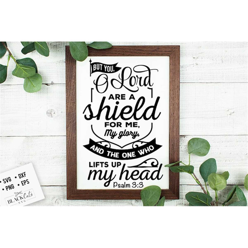 MR-1782023185354-but-you-lord-are-a-shield-svg-bible-svg-bible-verse-svg-image-1.jpg