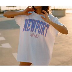 newport beach tshirt, beach vibes, classic tee, beach tshirt, california shirt, california tee, california gift, oversiz