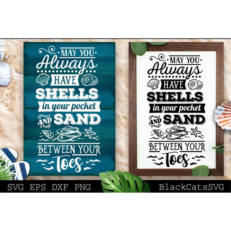 MR-1782023192637-may-you-always-have-shells-in-your-pocket-svg-beach-svg-image-1.jpg