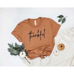 thankful shirt, thanksgiving shirt, fall shirt, thankful tshirt, thankful top, women's fall shirt, thanksgiving