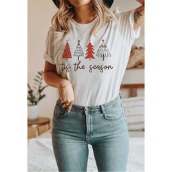cute christmas shirt, tis the season shirt, vintage christmas shirt, retro holiday shirt, ugly sweater shirt
