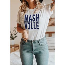 nashville shirt, tennessee t-shirt, nashville city shirts, nashville fan t-shirts, nashville gift, nashville tennessee,