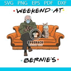 weekend at bernie svg, trending svg, bernie sanders svg, face mask svg, quarantine svg, cat svg, masking bernie svg, qua
