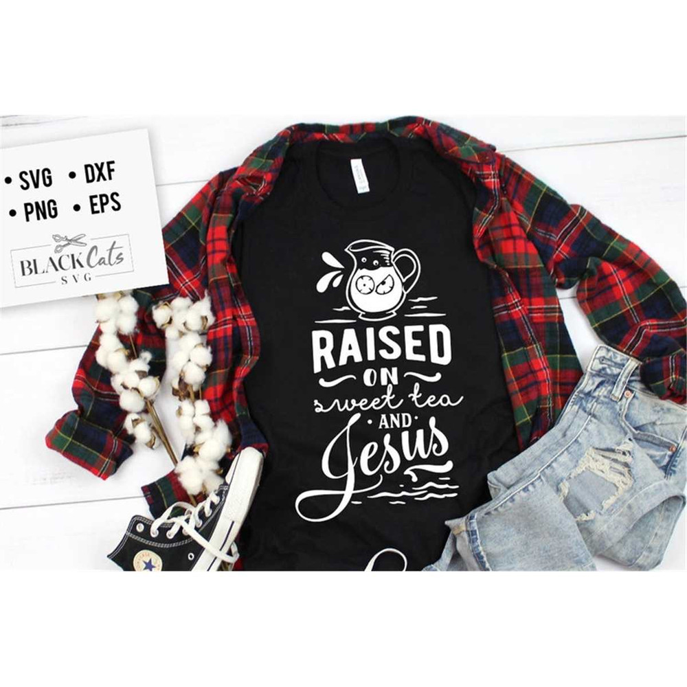 MR-1782023235319-raised-on-sweet-tea-and-jesus-svg-bible-svg-bible-verse-svg-image-1.jpg