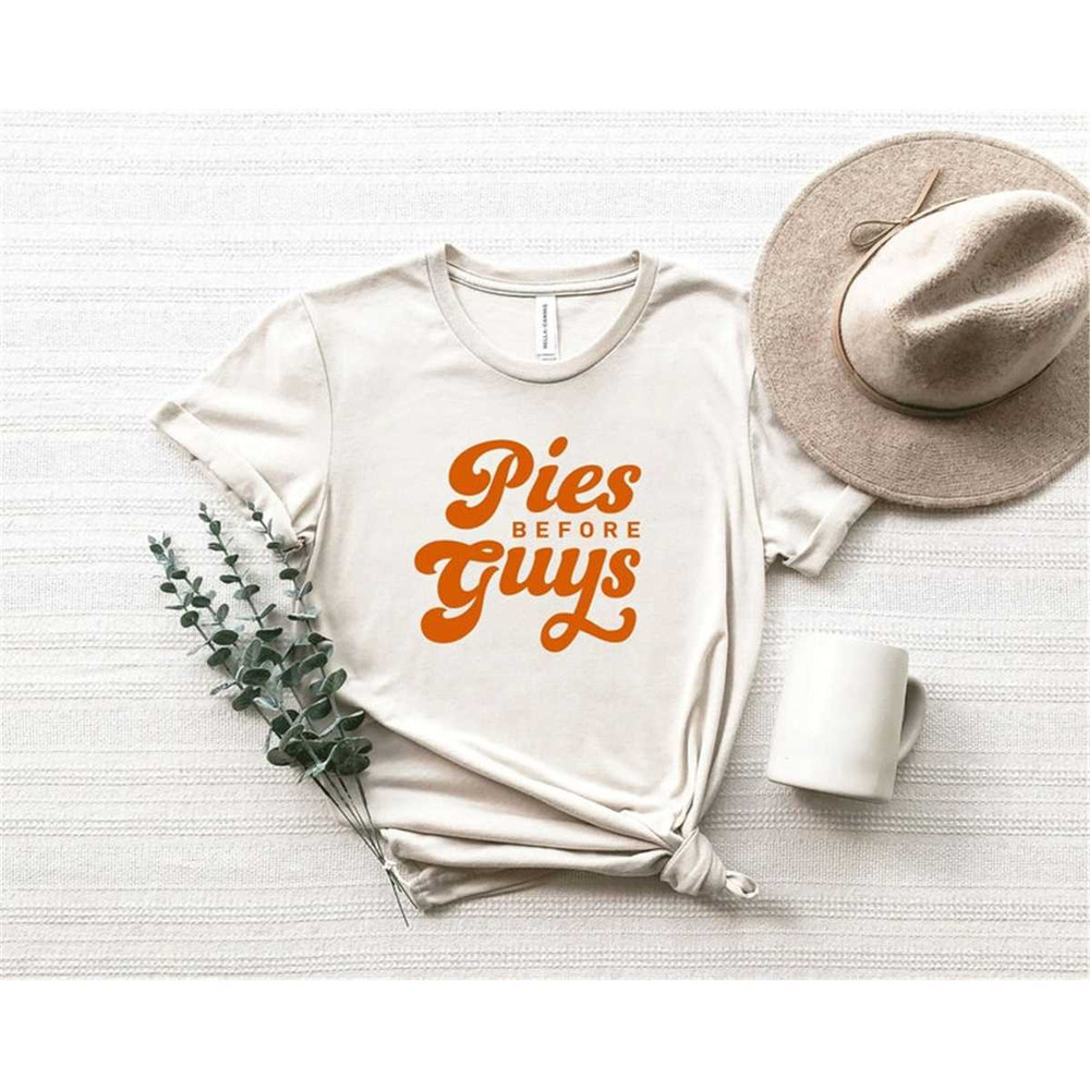 MR-18820231148-pies-before-guys-fall-shirt-for-women-thanksgiving-shirt-image-1.jpg