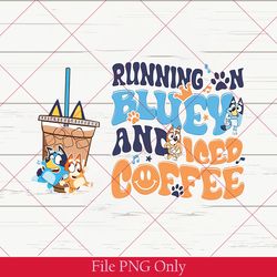 running on bluey and iced coffee png, running on bluey & iced coffee png, bluey and bingo png, cute dog bluey and friend