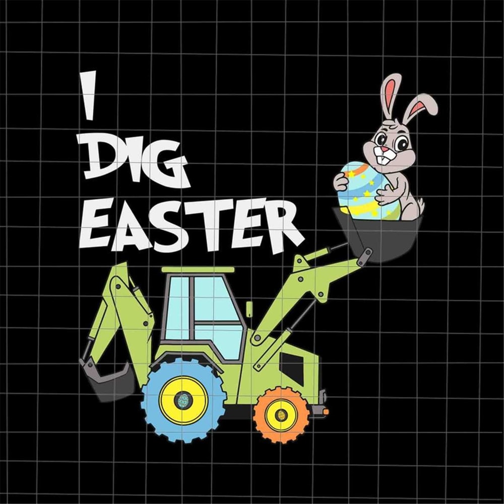 MR-188202382626-i-dig-easter-tractor-svg-eggs-cavator-svg-funny-easter-day-image-1.jpg