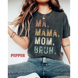 comfort colors retro mama. mommy. mom. bruh. shirt, gift for mom, happy mother's day, cool mom club, sarcastic mom shirt