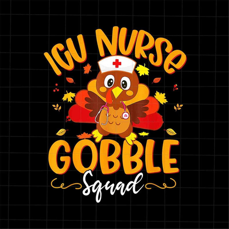 MR-188202384546-icu-nurse-gobble-squad-png-turkey-nurse-thanksgiving-png-icu-image-1.jpg